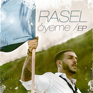 Disco Óyeme (Ep) de Rasel