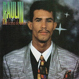 Disco Medicina de Amor de Raulín Rodríguez