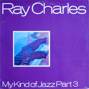 Disco My Kind Of Jazz Part 3 de Ray Charles