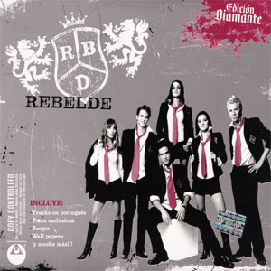 Disco Rebelde (Edición Diamante) de RBD - Rebelde