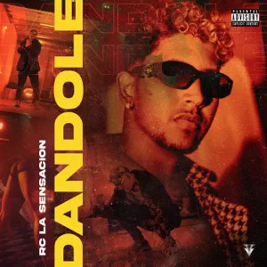Disco Dándole de RC La Sensación