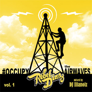 Disco Occupy The Airwaves de Rebel Díaz