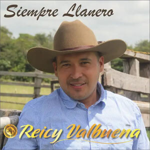 Disco Siempre Llanero de Reicy Valbuena