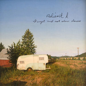 Disco Forget And Not Slow Down de Relient K