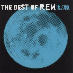Disco The Best Of Rem (In Time 1988-2003) de R.E.M.