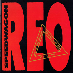 Disco The Second Decade Of Rock And Roll de REO Speedwagon