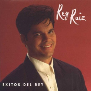 Disco Éxitos Del Rey de Rey Ruiz