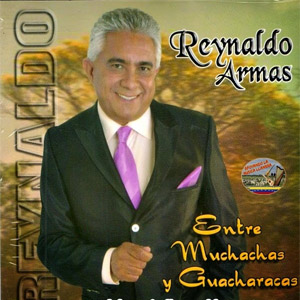 Disco Entre Muchachas Y Guaracas de Reynaldo Armas