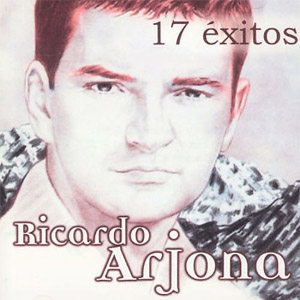 Disco 17 Éxitos de Ricardo Arjona