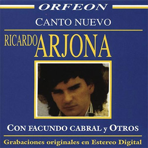 Disco Canto Nuevo de Ricardo Arjona