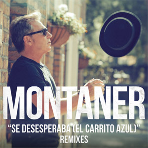 Disco Se Desesperaba (El Carrito Azul) (Remixes) de Ricardo Montaner