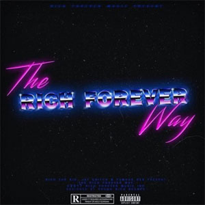Disco The Rich Forever Way de Rich The Kid