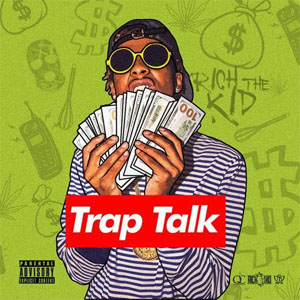 Disco Trap Talk de Rich The Kid