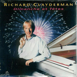Disco Dimanche Et Fêtes de Richard Clayderman