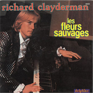 Disco Les Fleurs Sauvages de Richard Clayderman