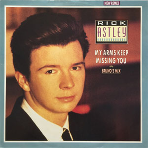 Disco My Arms Keep Missing You (Bruno's Mix) de Rick Astley