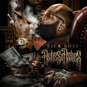 Disco Ashes To Ashes de Rick Ross
