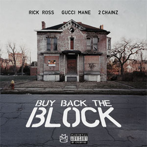 Disco Buy Back The Block de Rick Ross