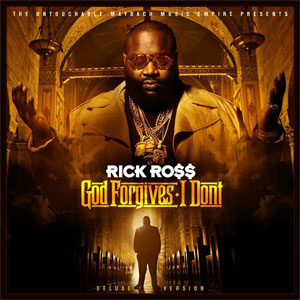 Disco God Forgives, I Don't (Deluxe Version) de Rick Ross