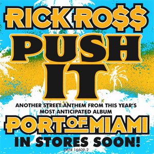 Disco Push It de Rick Ross