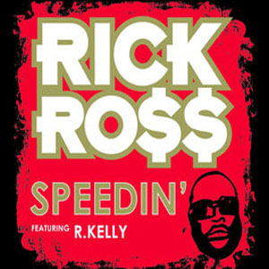 Disco Speedin' de Rick Ross