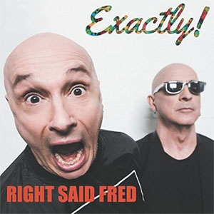 Disco Exactly! de Right Said Fred