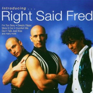 Disco Introducing de Right Said Fred