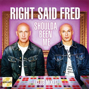 Disco Shoulda Been Me (Club Mixes) de Right Said Fred