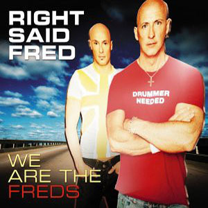 Disco We Are The Freds de Right Said Fred