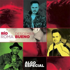 Disco Algo Especial de Rio Roma