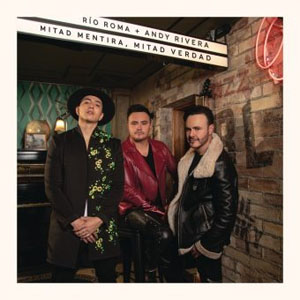 Álbum Mitad Mentira, Mitad Verdad de Rio Roma