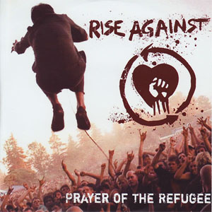 Disco Prayer Of The Refugee de Rise Against