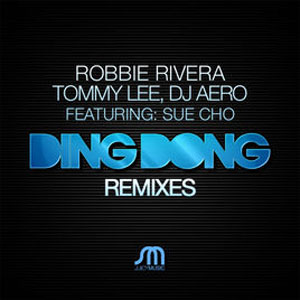 Disco Ding Dong (Remixes) de Robbie Rivera