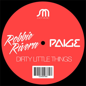 Disco Dirty Little Things de Robbie Rivera