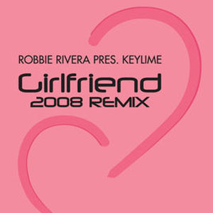 Disco Girlfriend (2008 Remix) de Robbie Rivera