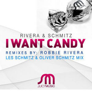 Disco I Want Candy  de Robbie Rivera