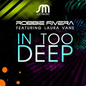Disco In Too Deep de Robbie Rivera