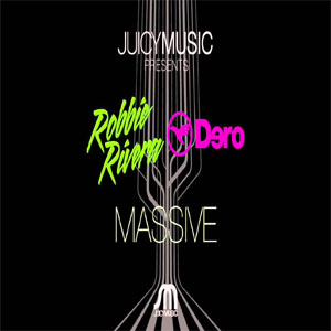 Disco Massive de Robbie Rivera