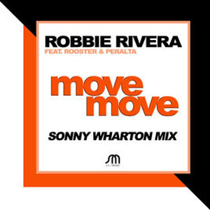 Disco Move Move [Sonny Wharton Mix]  de Robbie Rivera