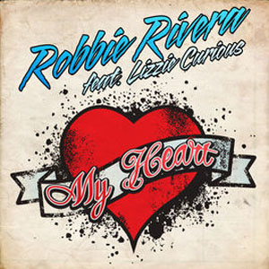 Disco My Heart de Robbie Rivera