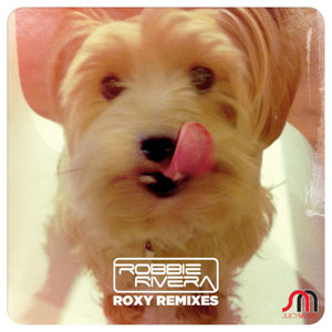 Disco Roxy Remixes de Robbie Rivera