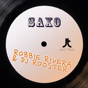 Disco Saxo  de Robbie Rivera