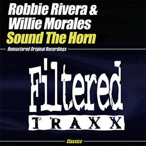 Disco Sound the Horn de Robbie Rivera