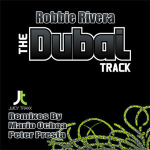 Disco The Dubai Track  de Robbie Rivera