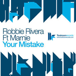 Disco Your Mistake de Robbie Rivera