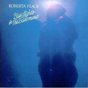 Disco Blue Lights in the Basement de Roberta Flack