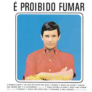 Disco É Proibido Fumar (Remasterizado) de Roberto Carlos