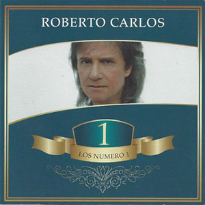 Disco Los Número 1 de Roberto Carlos
