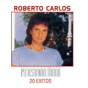Disco Personalidad: 20 Éxitos  de Roberto Carlos