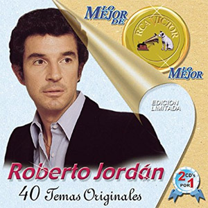 Disco Lo Mejor De Lo Mejor De RCA Victor de Roberto Jordan
